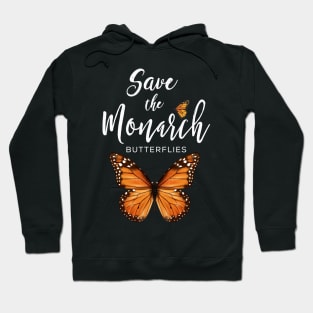 Save the Monarch Butterfly Hoodie